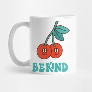 Groovy cherry berry. Be Kind Mug